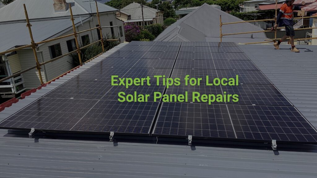 Expert Tips for Local Solar Panel Repairs with AIS Electrical